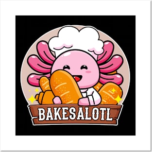 Kawaii Axolotl Pun Baker Funny Baking Bake Bakesalotl Gift Posters and Art